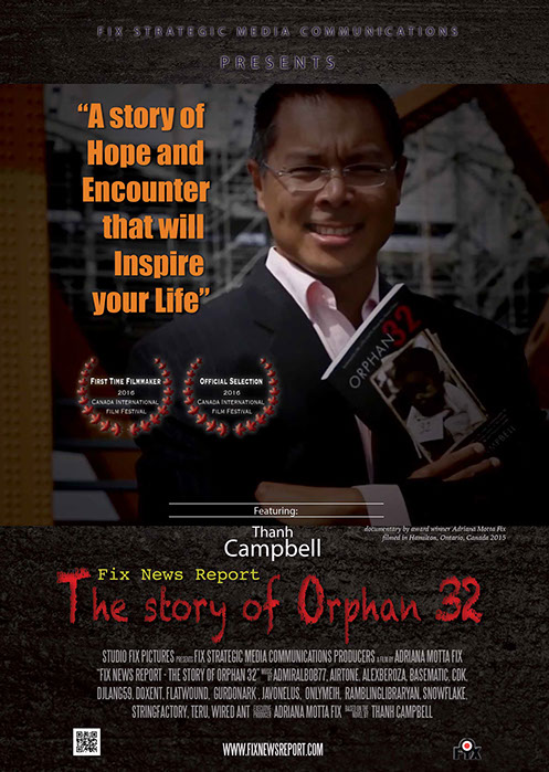 Official Poster of the documentary "Fix News Report: The Story of Orphan 32", directed by Adriana Motta fix. featuring Thanh Campbell